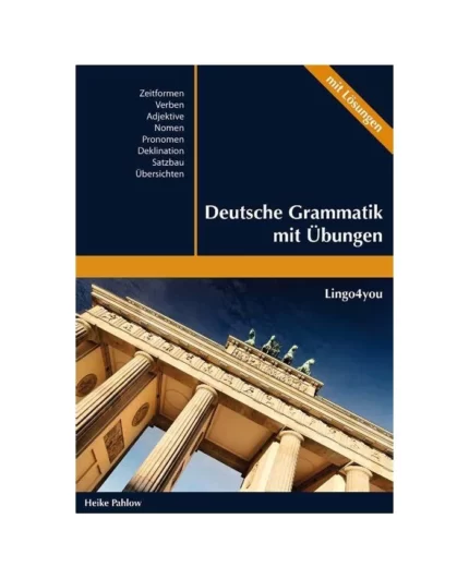 Deutsche Grammatik mit Ubungen