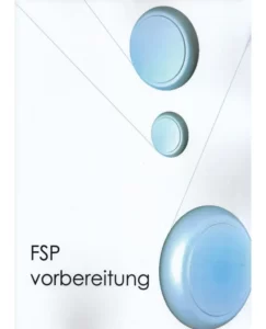 FSP vorbereitung