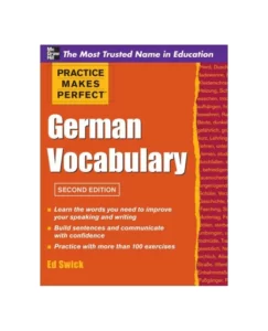 Practice Makes Perfect: German Vocabulary