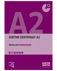 Goethe Zertifikat A2 Modellsatz Erwachsene