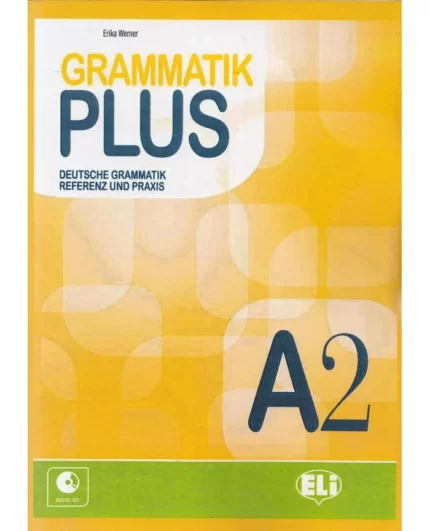 Grammatik Plus A2