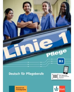 Linie 1 Pflege B2