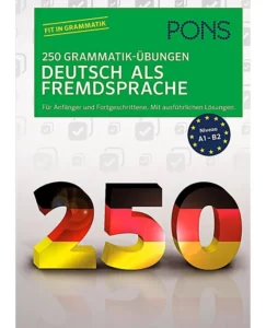 PONS 250 Grammatik-Übungen Deutsch als Fremdsprache