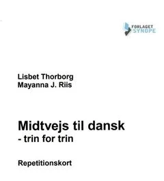 میدوج تیل دانسک | خرید کتاب زبان دانمارکی Midtvejs til dansk trin for trin (کتاب تمرین)