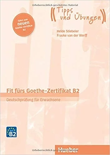 کتاب زبان آلمانی Fit fürs Goethe-Zertifikat B2