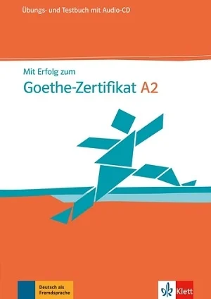 کتاب زبان آلمانی Mit Erfolg Zum Goethe-Zertifikat A2
