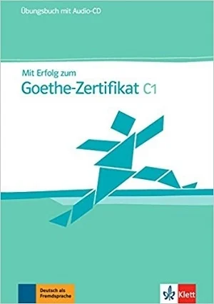 کتاب زبان آلمانی Mit Erfolg zum Goethe-Zertifikat C1
