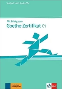 MIT Erfolg Zum Goethe-Zertifikat Testbuch C1