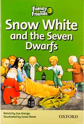 اسنو وایت اند د سون دوافس | خرید کتاب داستان زبان انگلیسی Family and Friends 3 Snow White and the Seven Dwarfs