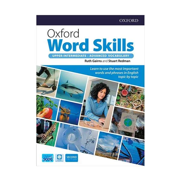 آکسفورد ورد اسکیلز آپر اینترمدیت ادونسد | خرید کتاب زبان انگلیسی Oxford Word Skills Upper Intermediate advanced 2nd