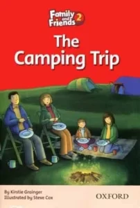 کتاب داستان Family and Friends 2 The Camping Trip