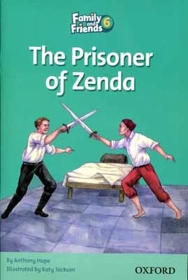 کتاب داستان Family and Friends 6 The Prisoner of Zenda