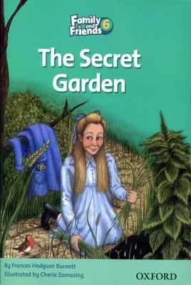 کتاب داستان Family and Friends 6 The Secret Garden