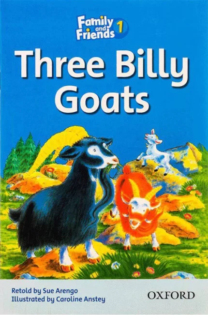 داستان فمیلی فرندز 1 تری بیلی گوتس | خرید کتاب زبان انگلیسی Family and Friends Readers 1 Three Billy Goats