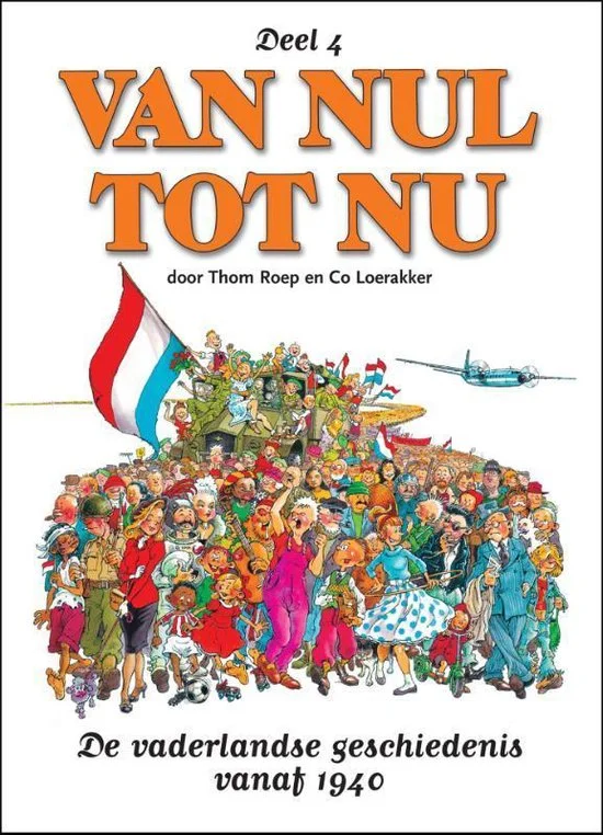 کتاب داستان مصور تاریخ هلند Van Nul tot Nu 4