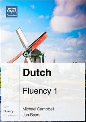 کتاب زبان هلندی Dutch Fluency 1