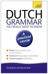 DUTCH GRAMMAR YOU REALY NEED TO KNOW