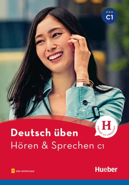 Deutsch uben Horen Sprechen C1