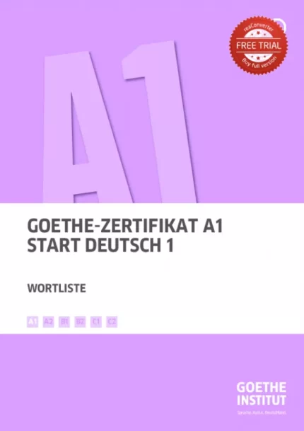 Goethe Zertifikat A1 Start Deutsch 1 - Wortliste