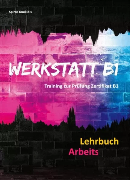 ورکشتات B1 خرید کتاب آلمانی Werkstatt B1 lehrbuch mit Arbeitsbuch با تخفیف ویژه