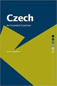 Czech An Essential Grammar