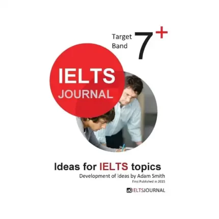 آیلتس ژورنال آیدیز فور آیلتس تاپیکس | خرید کتاب زبان انگلیسی IELTS JOURNAL Ideas for IELTS Topics