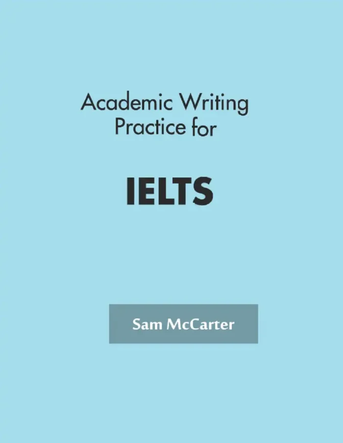 آکادمیک رایتینگ پرکتیس فور آیلتس خرید کتاب زبان انگلیسی Academic Writing Practice For IELTS