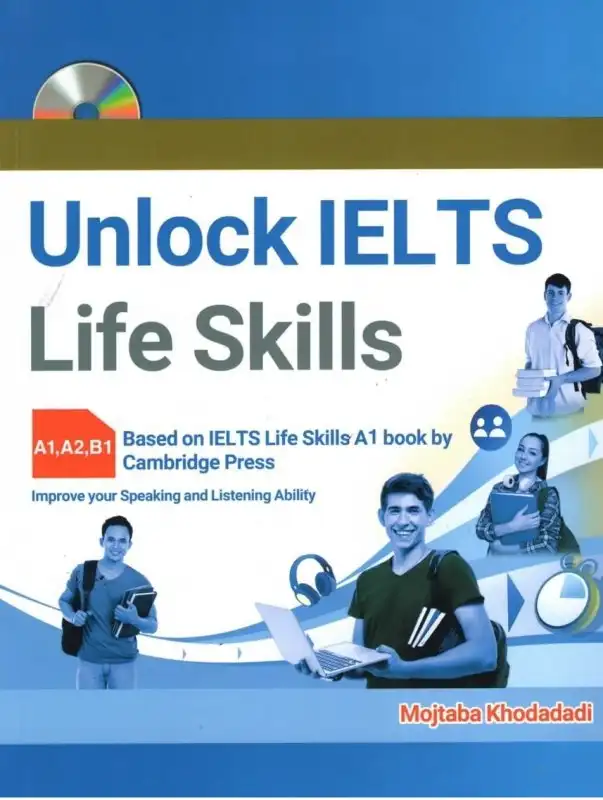 آنلاک آیلتس لایف اسکیلز | خرید کتاب زبان انگلیسی Unlock IELTS Life Skills