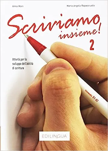 اسکریویامو اینسیمه 2 خرید کتاب زبان ایتالیایی Scriviamo Insieme! Libro 2