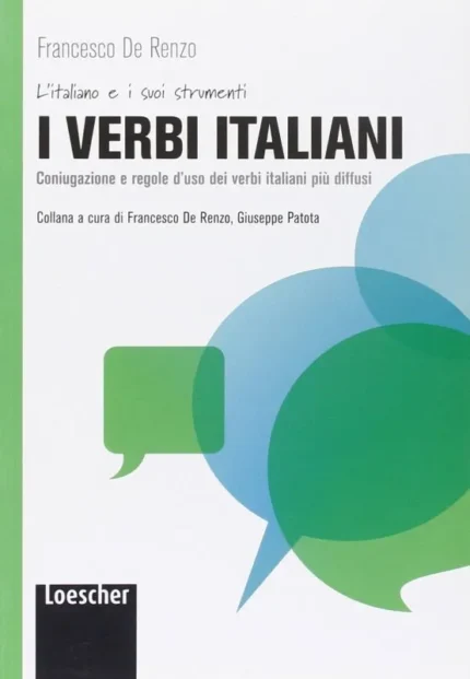 ایتالیاین وربز خرید کتاب زبان ایتالیایی Italian verbs I verbi italiani. Coniugazioni e regole d'uso dei verbi piu dif