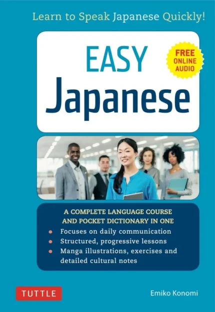 ایزی جپنیز لرن تو اسپیک جپنیز کویکلی | خرید کتاب زبان ژاپنی Easy Japanese: Learn to Speak Japanese Quickly