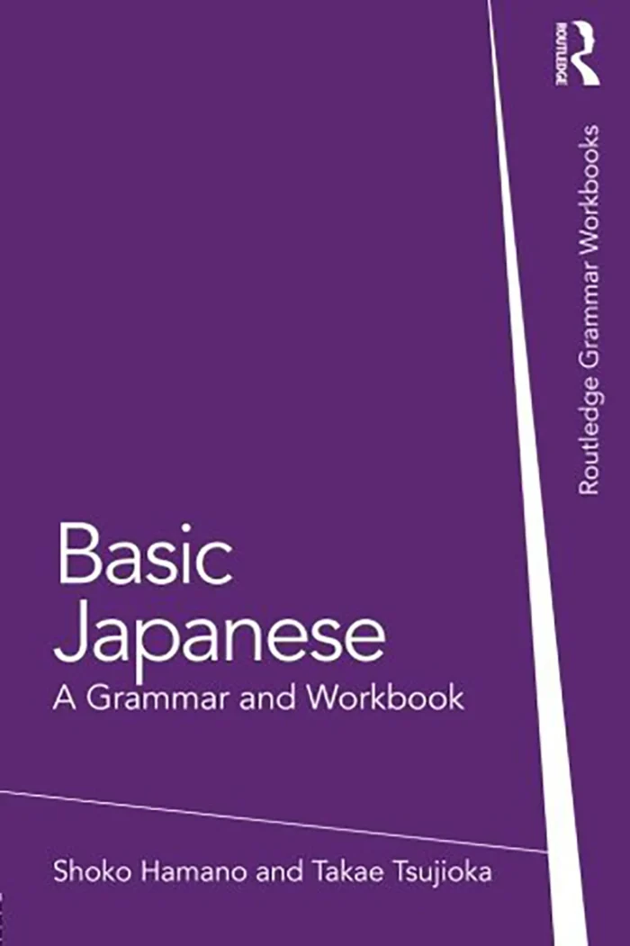 بیسیک جپنیز ای گرمر اند ورک بوک | خرید کتاب گرامر زبان ژاپنی Basic Japanese A Grammar and Workbook