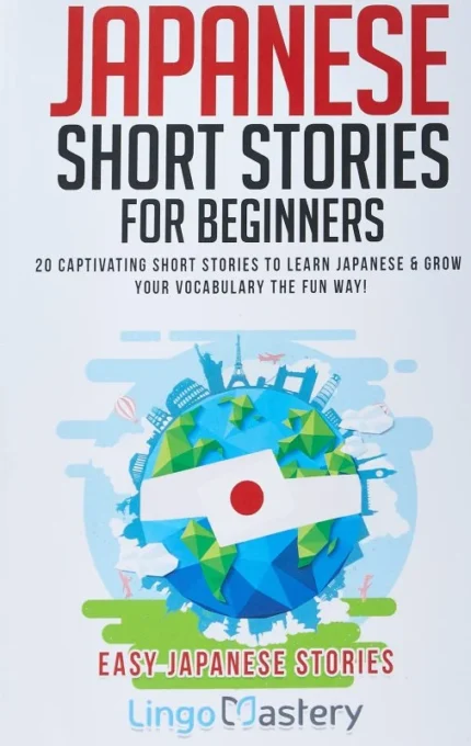 جپنیز شوت استریز فر بیگینرز | خرید کتاب آموزش زبان ژاپنی Japanese Short Stories for Beginners