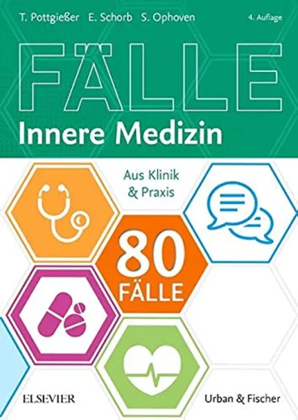 خرید کتاب زبان آلمانی 80 Fälle Innere Medizin Aus Klinik und Praxis