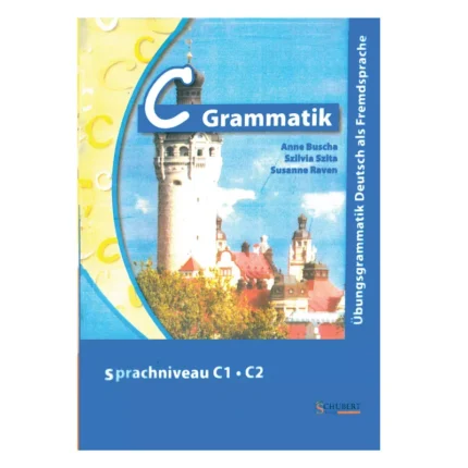 خرید کتاب زبان آلمانی C Grammatik ‍C1–C2