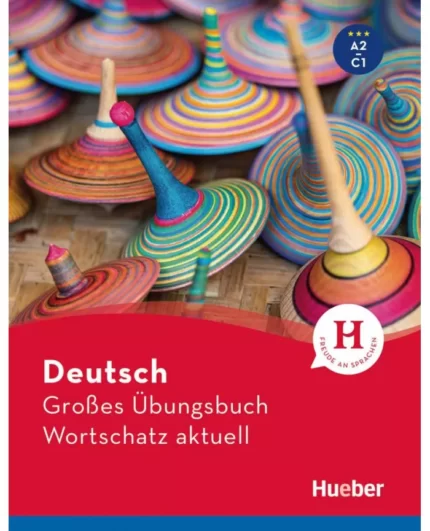 خرید کتاب زبان آلمانی Deutsch Großes Übungsbuch Wortschatz aktuell A2-C1