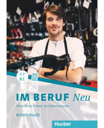 خرید کتاب زبان آلمانی Im Beruf NEU A2+B1 (Kursbuch & Arbeitsbuch)
