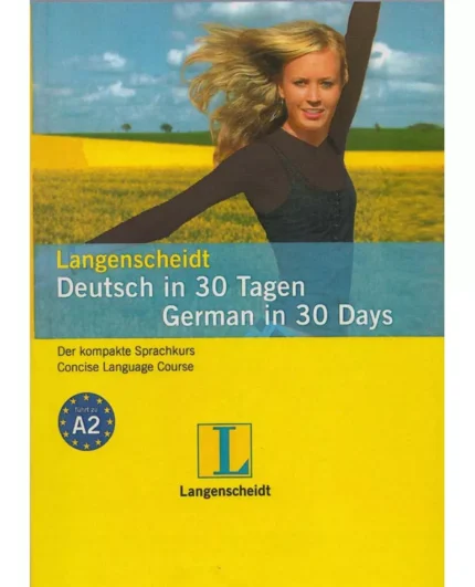 خرید کتاب زبان آلمانی Langenscheidt Deutsch in 30 Tagen با بهترین قیمت