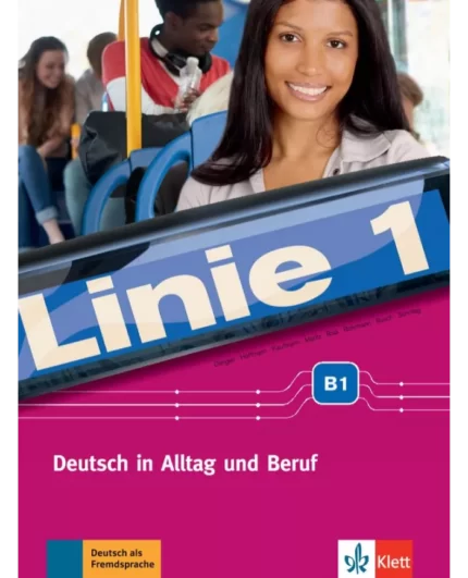 خرید کتاب زبان آلمانی Linie 1 B1