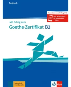 میت ارفولگ زوم گوته 2019 | خرید کتاب آلمانی Mit Erflog zum Goethe-Zertifikat B2 (Testbuch) 2019 با بهترین قیمت