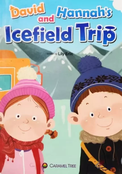 دیوید اند هاناز ایس فیلد تریپ 4 | خرید کتاب زبان انگلیسی David and Hannah's Icefield Trip 4