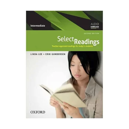 سلکت ریدینگ اینترمدیت | خرید کتاب زبان انگلیسی Select Readings Intermediate 2nd