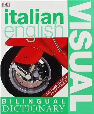 بایلینگوال ویژوال دیکشنری ایتالین | خرید کتاب زبان ایتالیایی Bilingual visual dictionary italian - english