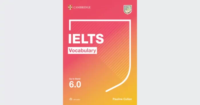 کمبریج آیلتس وکبیولری خرید کتاب زبان انگلیسی IELTS Vocabulary Up to Band 6.0