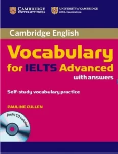 کمبریج وکبیولری فور آیلتس ادونسد | خرید کتاب زبان انگلیسی Cambridge Vocabulary for IELTS Advanced