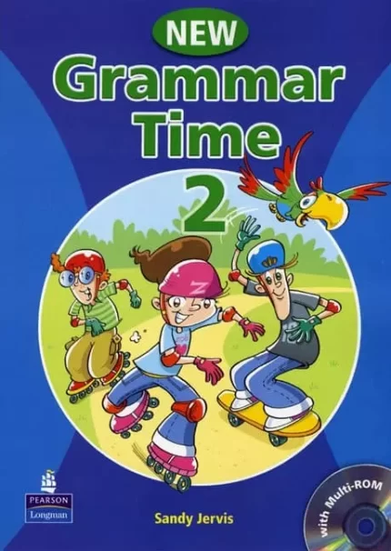 گرامر تایم 2 نیو ادیشن | خرید کتاب زبان انگلیسی Grammar Time 2 New Edition