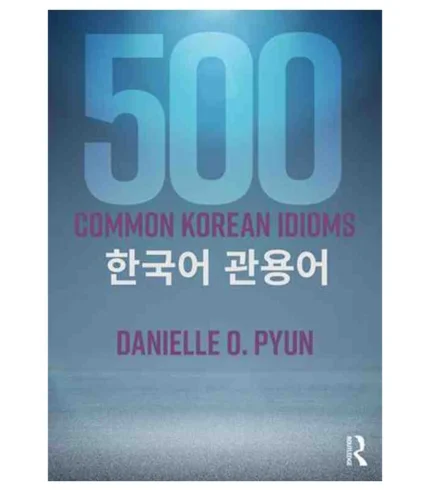 500 کامن کرین ایدیمز کتاب کره ای 500 Common Korean Idioms