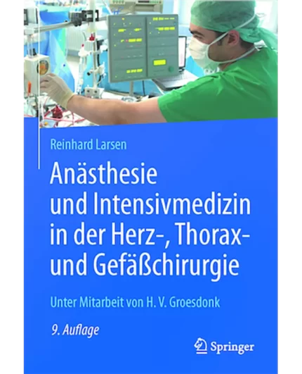 خرید کتاب زبان آلمانی Anästhesie und Intensivmedizin in der Herz-, Thorax- und Gefäßchirurgie