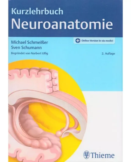 خرید کتاب زبان آلمانی Kurzlehrbuch Neuroanatomie