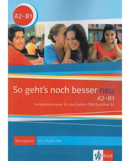 خرید کتاب زبان آلمانی So geht's noch besser A2-B1 NEU